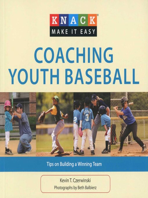 Title details for Knack Coaching Youth Baseball by Kevin Czerwinski - Available